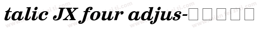 talic JX four adjus字体转换